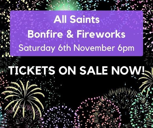 All Saints Bonfire & Firework night