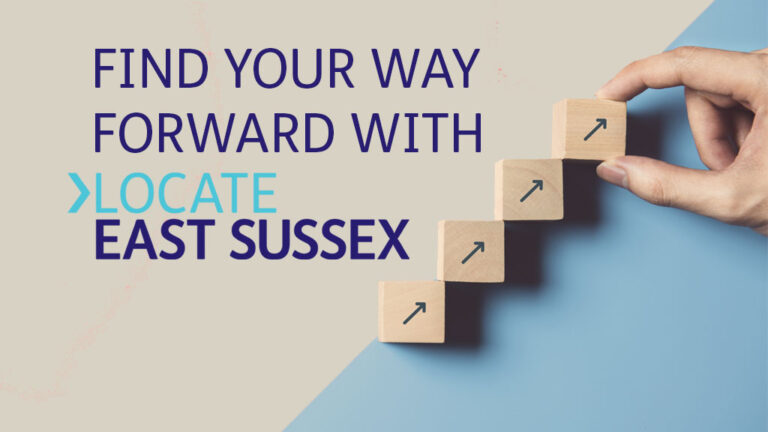Find Your Way Forward with Locate East Sussex